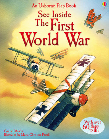 See Inside The First World War: (See Inside)