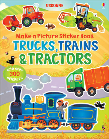 Make a Picture Sticker Book Trains, Trucks & Tractors: (Make a Picture)