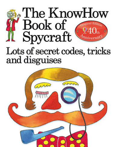 Knowhow Book of Spycraft: (Know Hows)