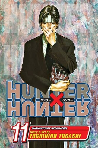 Hunter x Hunter, Vol. 11: (Hunter X Hunter 11)