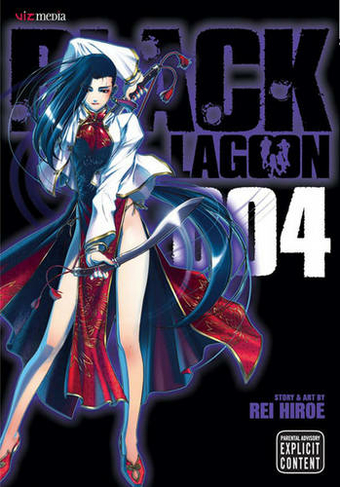 Black Lagoon, Vol. 4: (Black Lagoon 4)