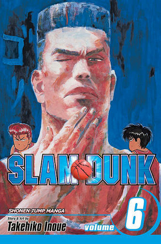 Slam Dunk, Vol. 6: (Slam Dunk 6)
