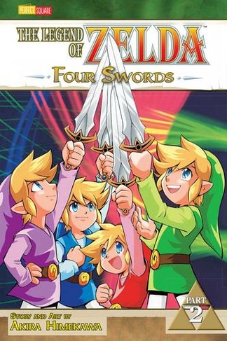 The Legend of Zelda, Vol. 7: Four Swords - Part 2 (The Legend of Zelda 7)
