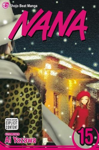 Nana, Vol. 15: (Nana 15)