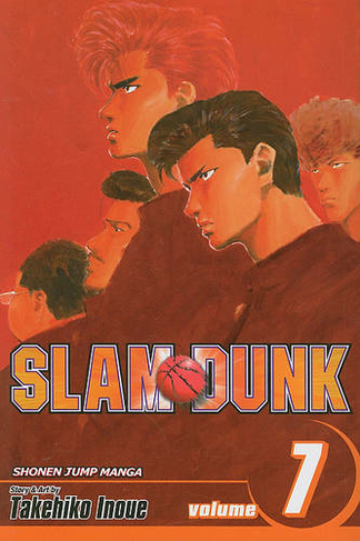 Slam Dunk, Vol. 7: (Slam Dunk 7)