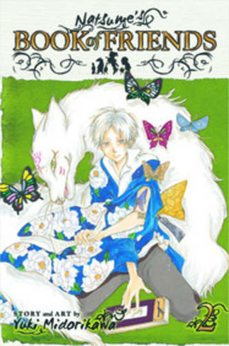 Natsume's Book of Friends, Vol. 2: (Natsume's Book of Friends 2)