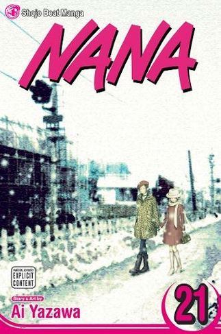 Nana, Vol. 21: (Nana 21)