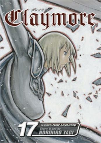 Claymore, Vol. 17: (Claymore 17)