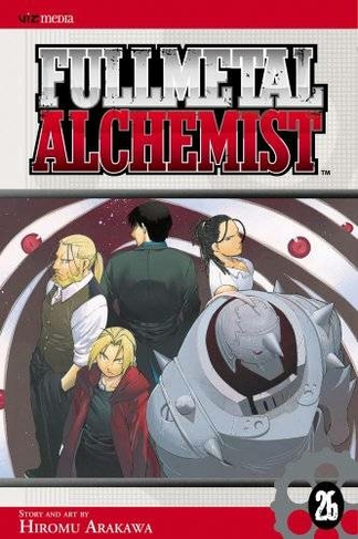 Fullmetal Alchemist, Vol. 26: (Fullmetal Alchemist 26)