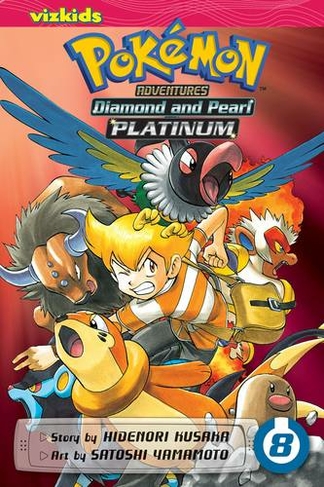 Pokemon Adventures: Diamond and Pearl/Platinum, Vol. 8: (Pokemon Adventures: Diamond and Pearl/Platinum 8)