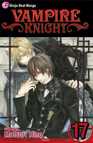 Vampire Knight, Vol. 17: (Vampire Knight 17)