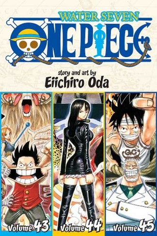 One Piece (Omnibus Edition), Vol. 15: Includes vols. 43, 44 & 45 (One Piece (Omnibus Edition) 15)