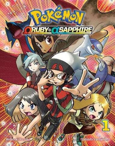 Pokemon Omega Ruby & Alpha Sapphire, Vol. 1: (Pokemon Omega Ruby & Alpha Sapphire 1)