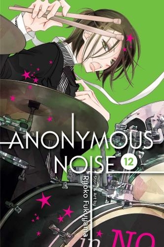 Anonymous Noise, Vol. 12: (Anonymous Noise 12)