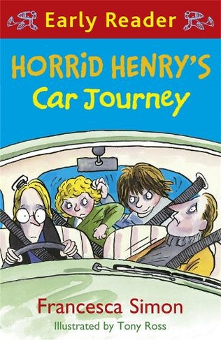 Horrid Henry Early Reader: Horrid Henry's Car Journey: Book 11 (Horrid Henry Early Reader)