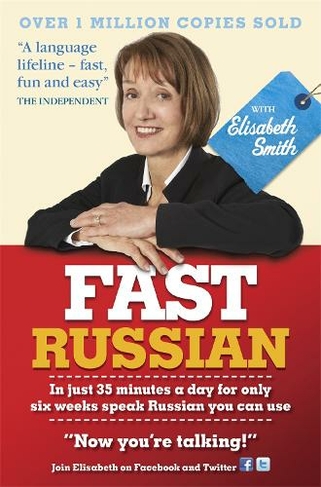 Fast Russian with Elisabeth Smith (Coursebook): (Unabridged edition)