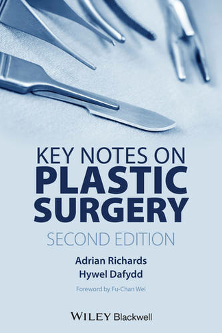 Key Notes on Plastic Surgery: (2nd edition)