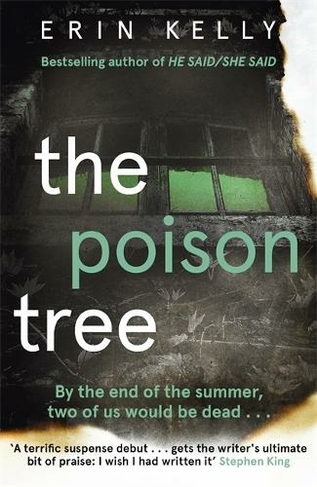 The Poison Tree: the addictive , twisty debut psychological thriller from the million-copy bestselling author