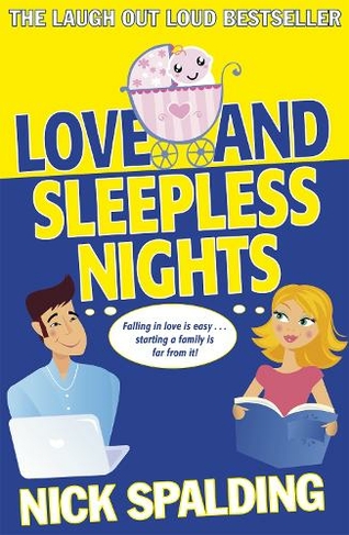 Love...And Sleepless Nights: Book 2 in the Love...Series (Love...)