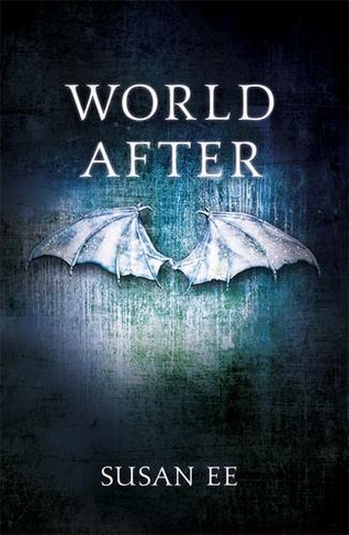 World After: Penryn and the End of Days Book Two (Penryn and the End of Days)