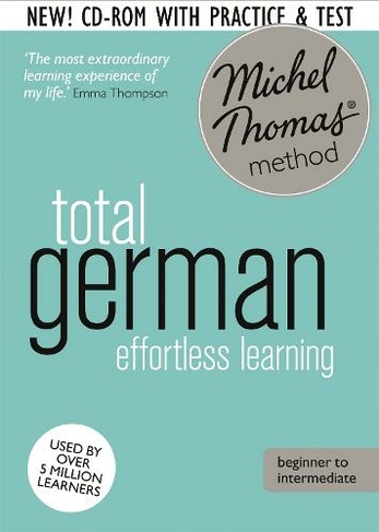 Total German Course: Learn German with the Michel Thomas Method): Beginner German Audio Course (Unabridged edition)