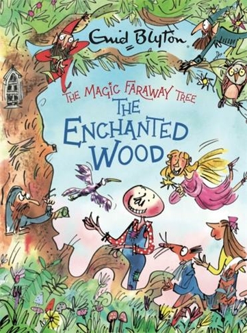 The Magic Faraway Tree: The Enchanted Wood Deluxe Edition: Book 1 (The Magic Faraway Tree)