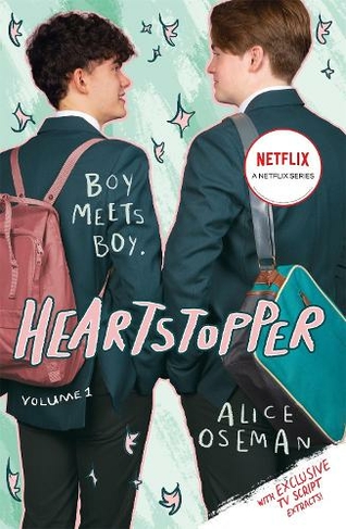 Heartstopper Volume 1: The bestselling graphic novel, now on Netflix! (Heartstopper)