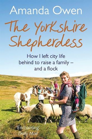 The Yorkshire Shepherdess: (The Yorkshire Shepherdess)