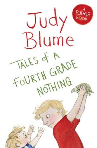 Tales of a Fourth Grade Nothing: (Fudge)
