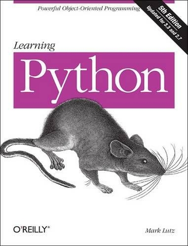 Learning Python: (5th edition)