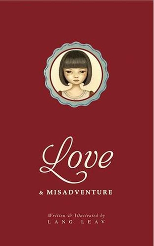 Love & Misadventure: (Lang Leav 1)