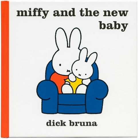 Miffy and the New Baby: (MIFFY)