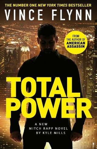 Total Power: (The Mitch Rapp Series 19)