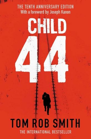 Child 44: (Reissue)