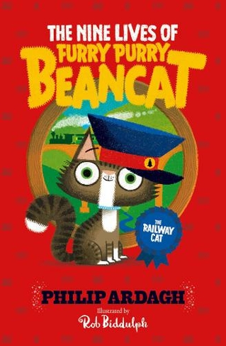 The Railway Cat: (The Nine Lives of Furry Purry Beancat 2)