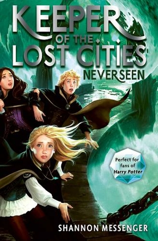 Neverseen: (Keeper of the Lost Cities 4)
