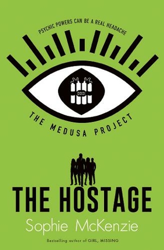 The Medusa Project: The Hostage: (THE MEDUSA PROJECT 2 Reissue)
