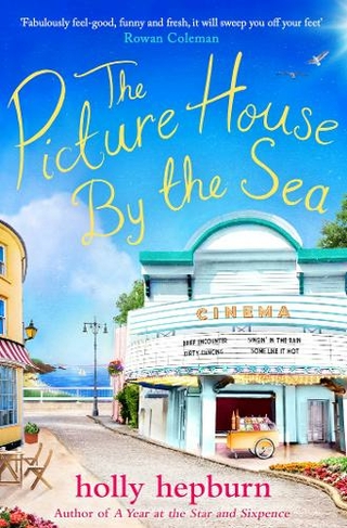 The Picture House by the Sea: (Reissue)