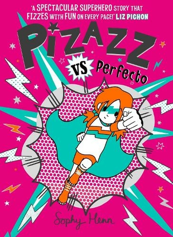 Pizazz vs Perfecto: The Times Best Children's Books for Summer 2021 (Pizazz 3)