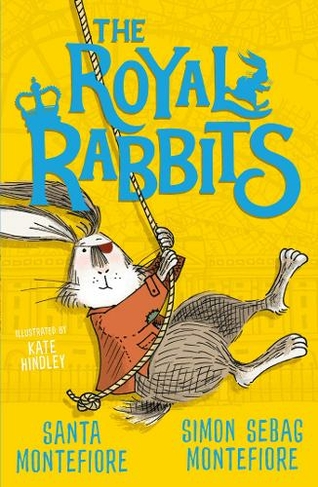 The Royal Rabbits: (The Royal Rabbits 1 Reissue)