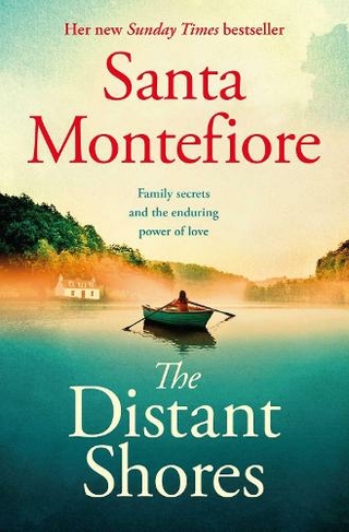 The Distant Shores: Family secrets and enduring love - from the Number One bestselling author (The Deverill Chronicles, 5) (The Deverill Chronicles 5)