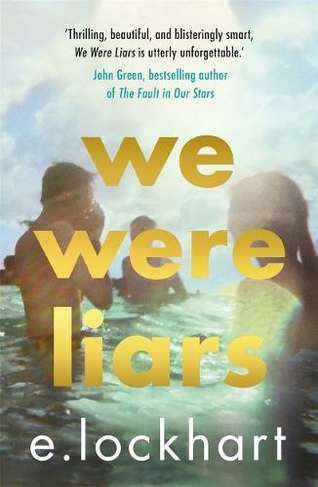 We Were Liars: The award-winning YA book TikTok can't stop talking about! (We Were Liars)
