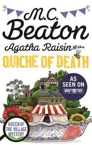 Agatha Raisin and the Quiche of Death: (Agatha Raisin)