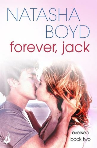 Forever, Jack: A beautiful love story you will never forget (Butler Cove)