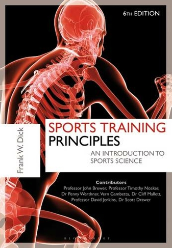 Sports Training Principles: An Introduction to Sports Science (6th edition)