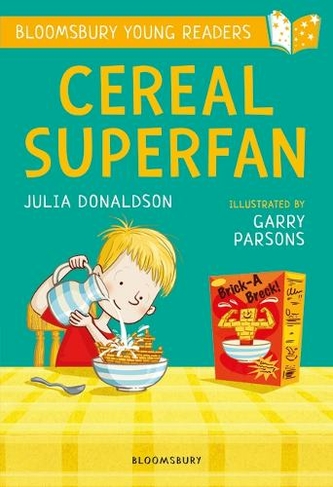 Cereal Superfan: A Bloomsbury Young Reader: Lime Book Band (Bloomsbury Young Readers)