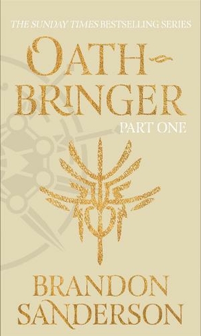 Oathbringer Part One: The Stormlight Archive Book Three (Stormlight Archive)