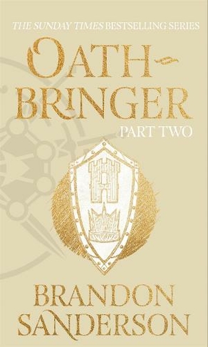Oathbringer Part Two: The Stormlight Archive Book Three (Stormlight Archive)