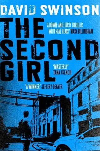 The Second Girl: A gripping crime thriller by an ex-cop