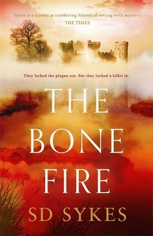 The Bone Fire: (Oswald de Lacy)